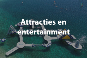 Attracties en entertainment