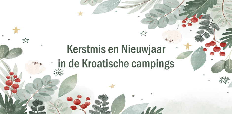 Kerstmis en Nieuwjaar in de Kroatische campings