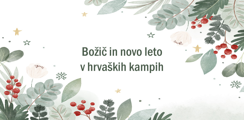 Božič in novo leto v hrvaških kampih