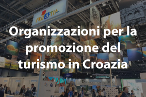 Organizzazioni per la promozione del turismo in Croazia
