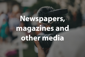 Newspapers, magazines and other media
